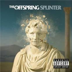 The Offspring : Splinter